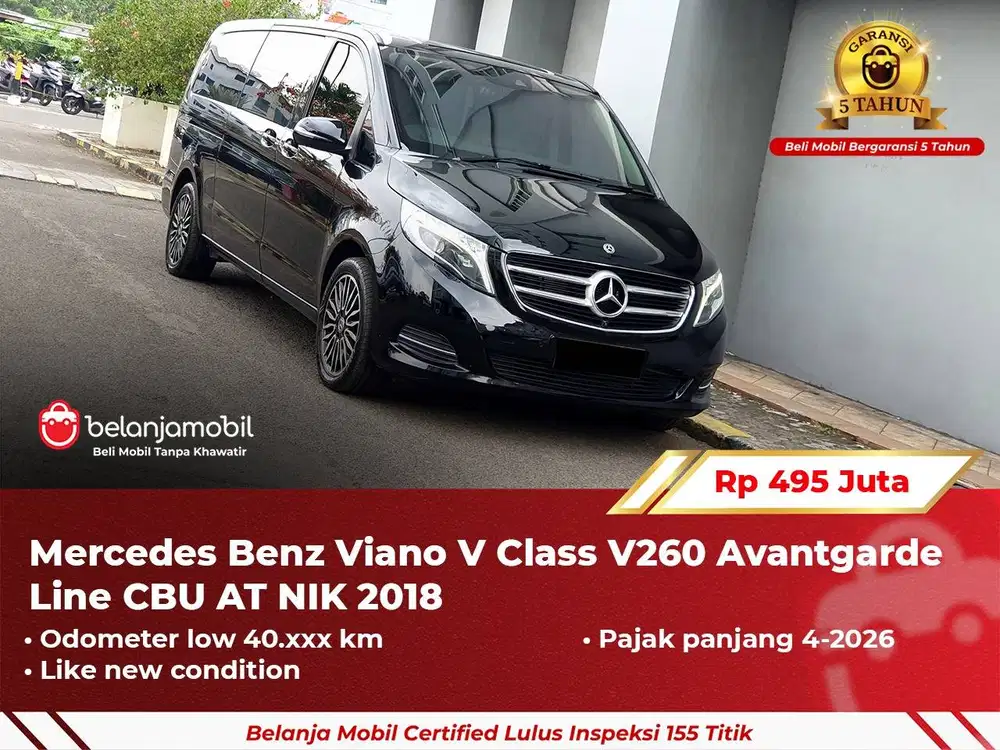[ GARANSI 5TH ] Mercedes Benz Viano V Class V260 Avantgarde 2018 2019