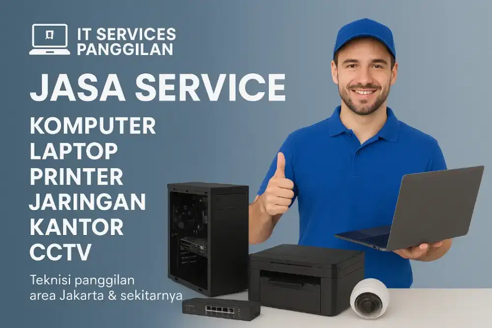 Jasa Service komputer, laptop, Printer, Jaringan & CCTV  Panggilan