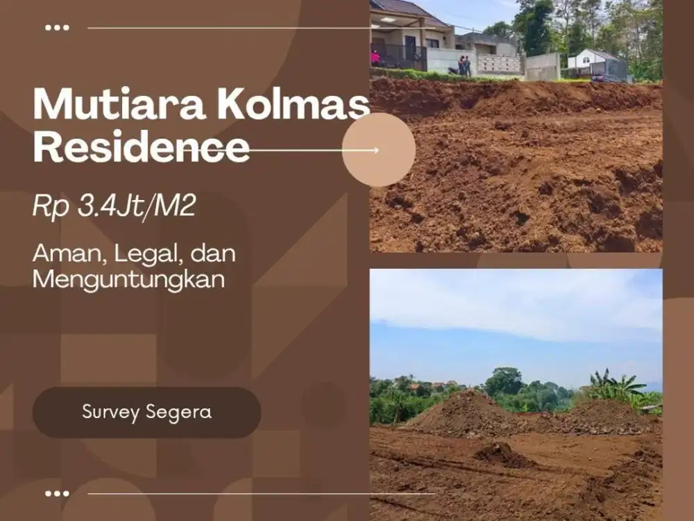 Semangat Hari Pahlawan! Amankan Warisan Terbaik: Kavling SHM Mutiara Kolmas, Investasi Paling Nyata