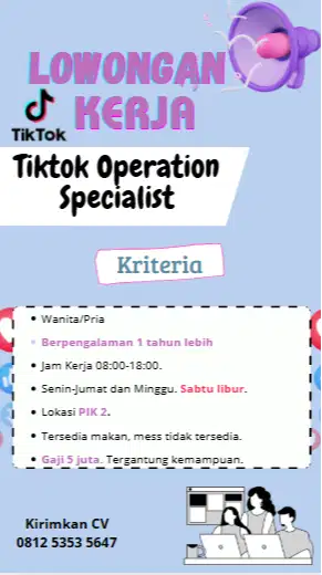 Dicari 2 Posisi: Host Live dan TikTok Operation Specialist