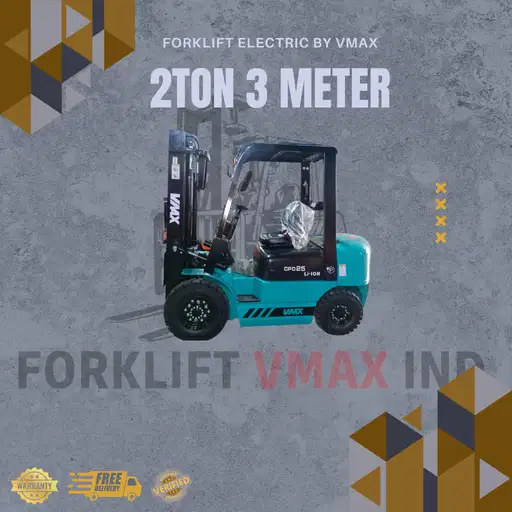 FORKLIFT ELECTRIK 2TON 3METER BY VMAX