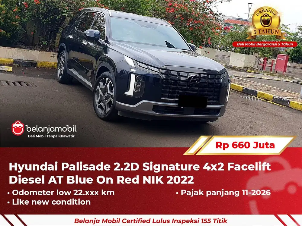 [ GARANSI 5TH ] Hyundai Palisade 2.2D Signature 4x2 Facelift 2022/2023