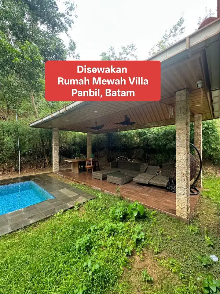 Disewakan Rumah Mewah Villa Panbil