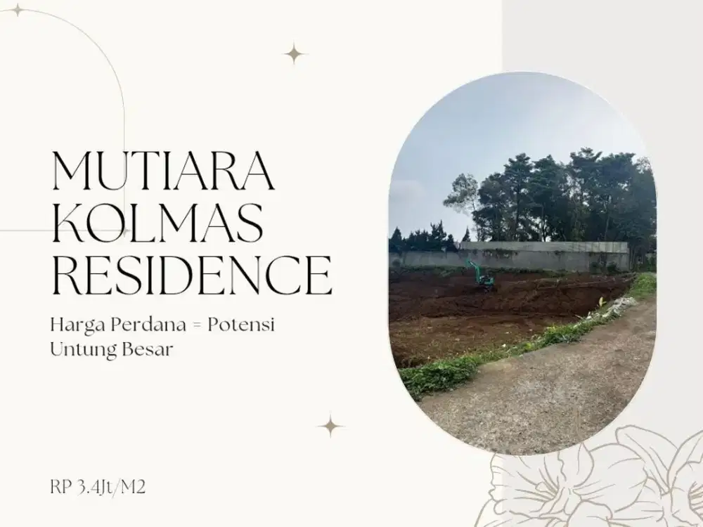 Keputusan 1 Jam ke Depan Menentukan! Kavling Mutiara Kolmas: Investasi SHM Paling Nyata Cimahi Utara