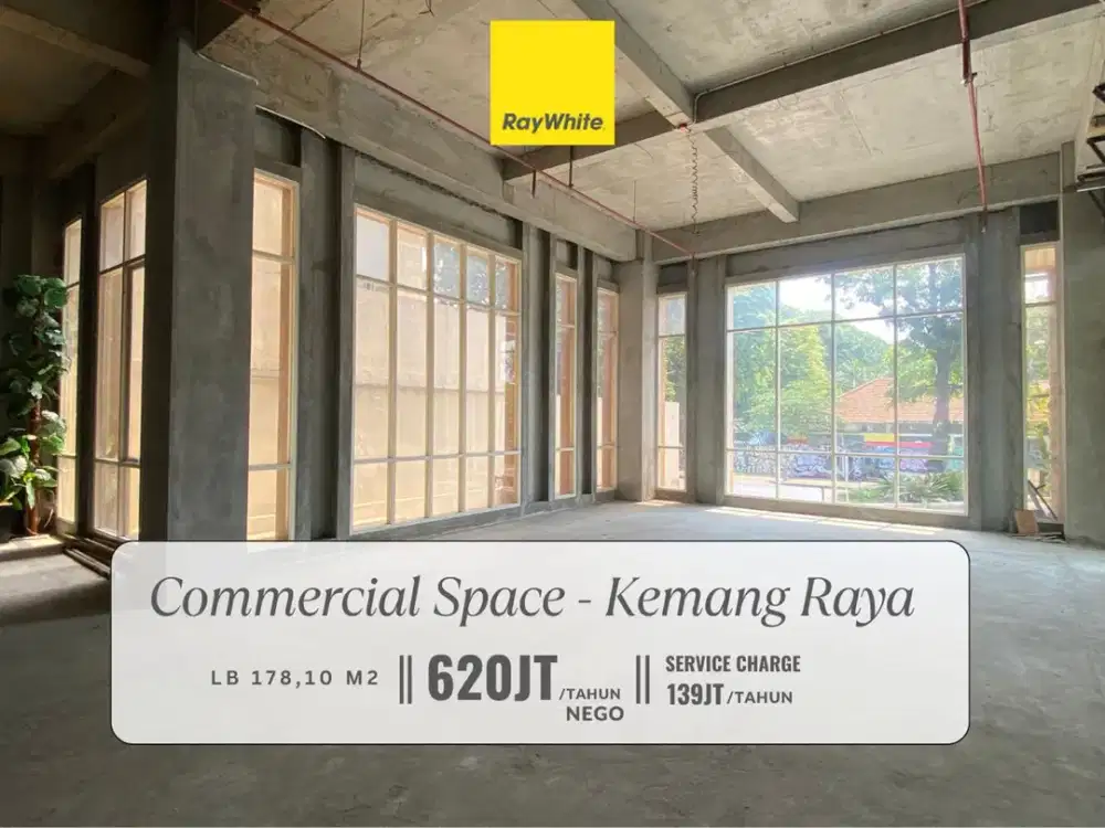 Disewakan Commercial Space di Area Premium Kemang Raya, Jakarta Selatan. Cocok untuk Restaurant / Retail Store