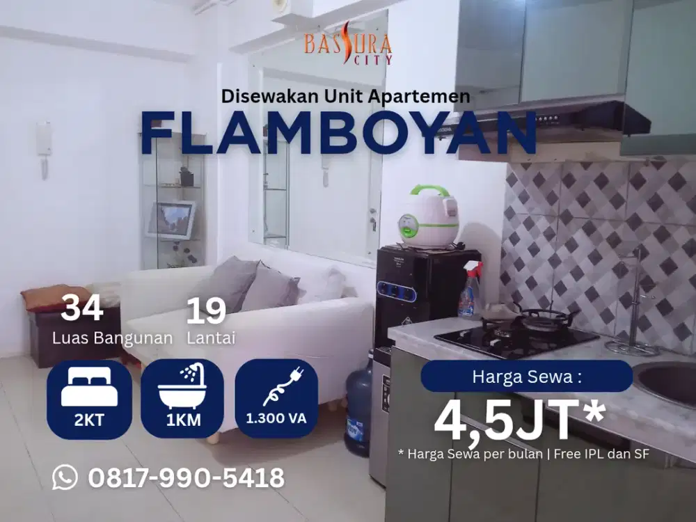 Sewa 2BR Furnished apartemen Bassura City tower Flamboyan call Maula