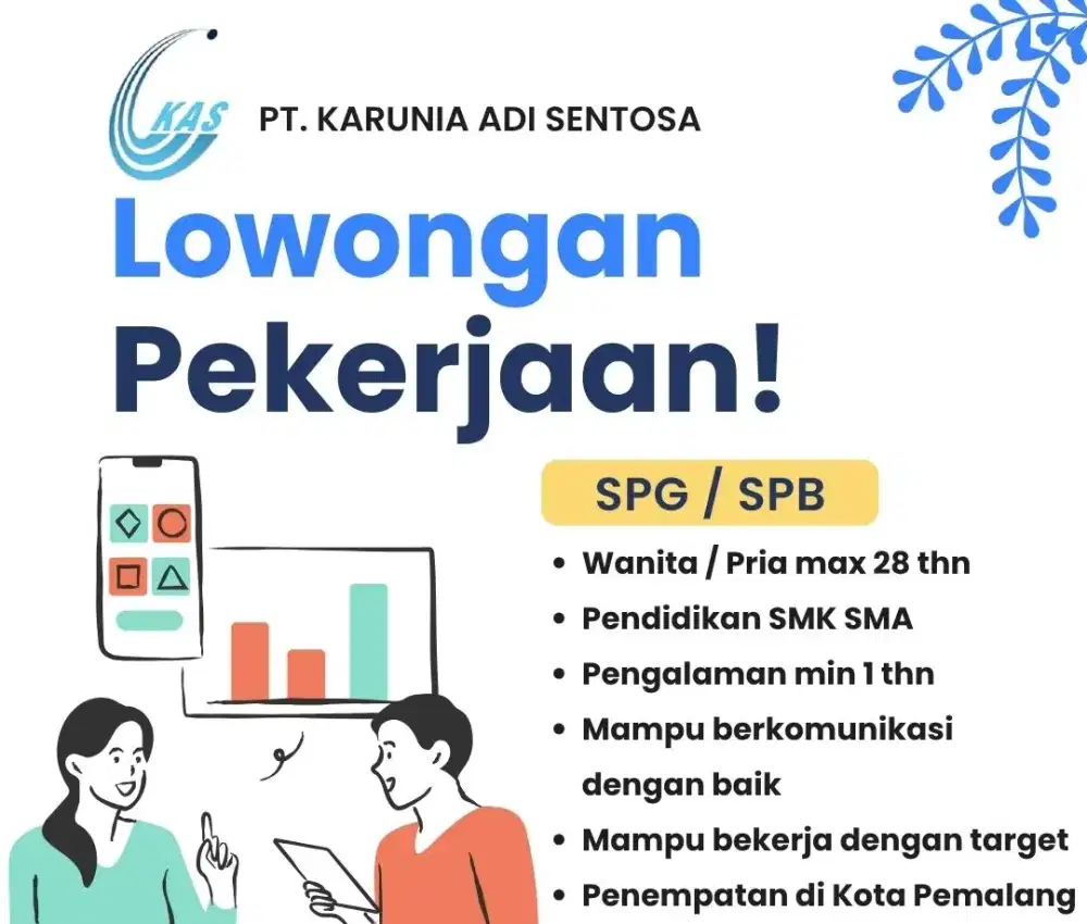 DIBUTUHKAN SEGERA SPG/SPB