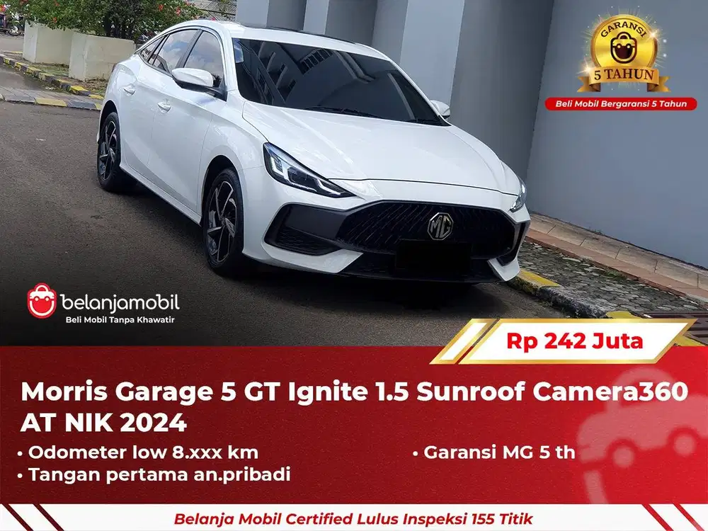 [ GARANSI 5TH ] MG Morris Garage 5 GT 5GT Ignite 1.5 Sunroof 2024/2025