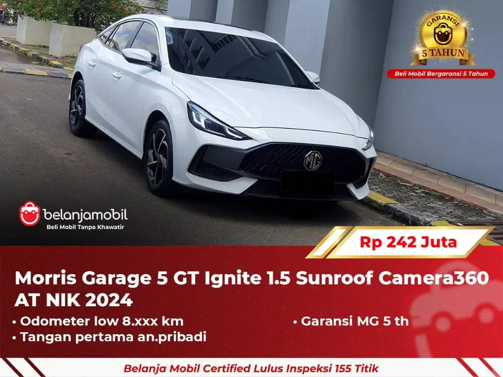 [ GARANSI 5TH ] MG Morris Garage 5 GT 5GT Ignite 1.5 Sunroof 2024 2025