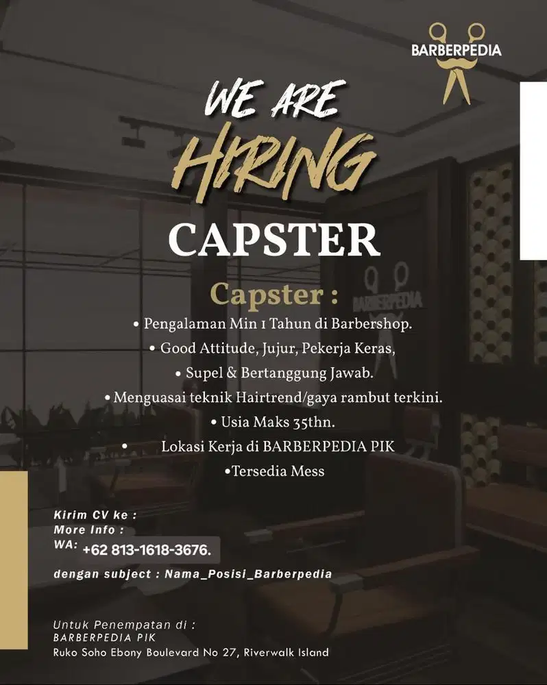 Dibutuhkan segera capster/ barberman berpengalaman