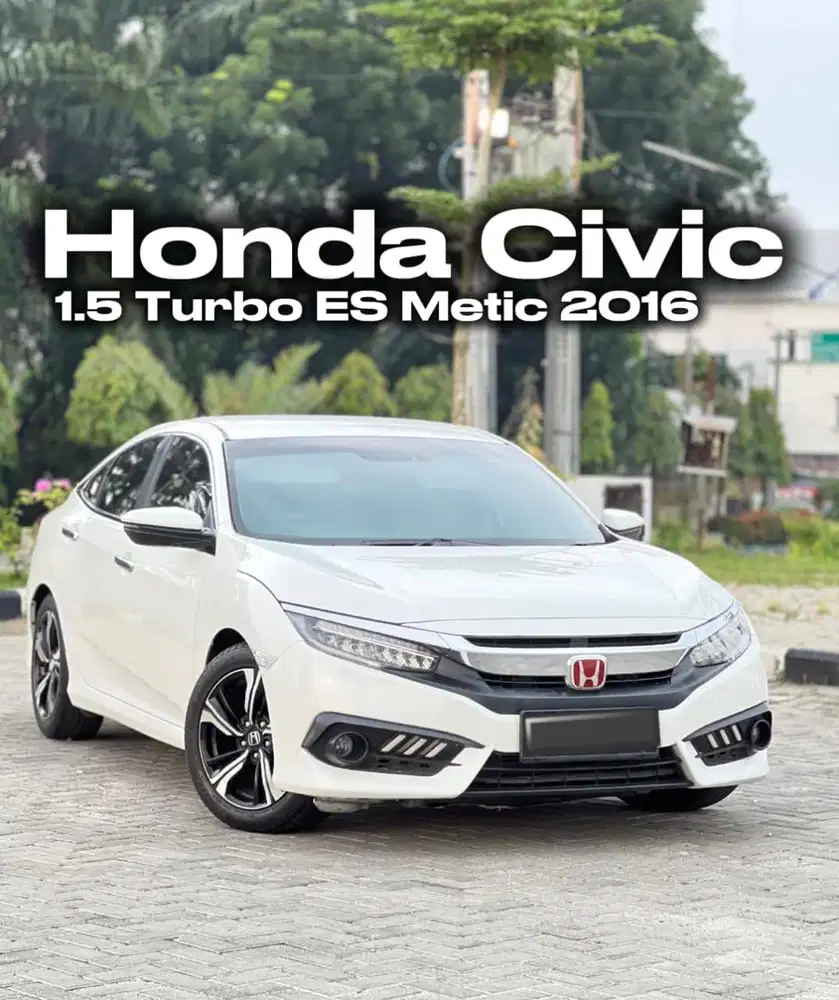 Honda Civic 1.5 Turbo ES A/T Putih 2016 bmw city glc c200 e250 elgrand