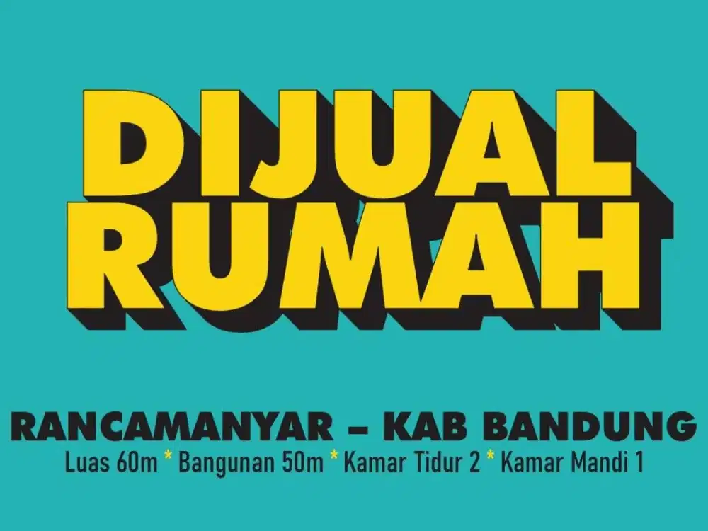 JUAL RUMAH MURAH, RANCAMANYAR, CIBADUYUT, KOPO, KAB BANDUNG,