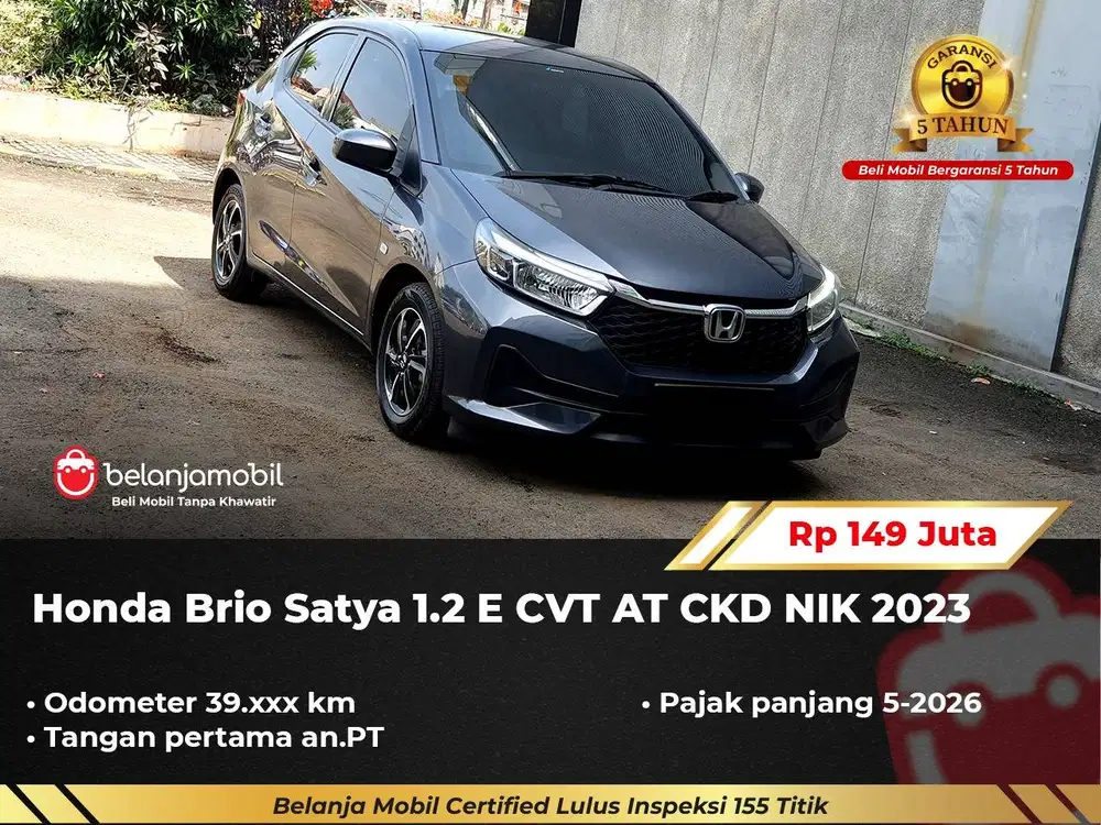 [ GARANSI 5TH ] Honda Brio Satya 1.2 E CVT AT CKD Abu 2023/2024