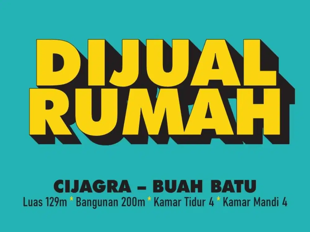 JUAL RUMAH MURAH, CIJAGRA, BUAH BATU, TURANGGA, LENGKONG, BATUNUNGGAL,
