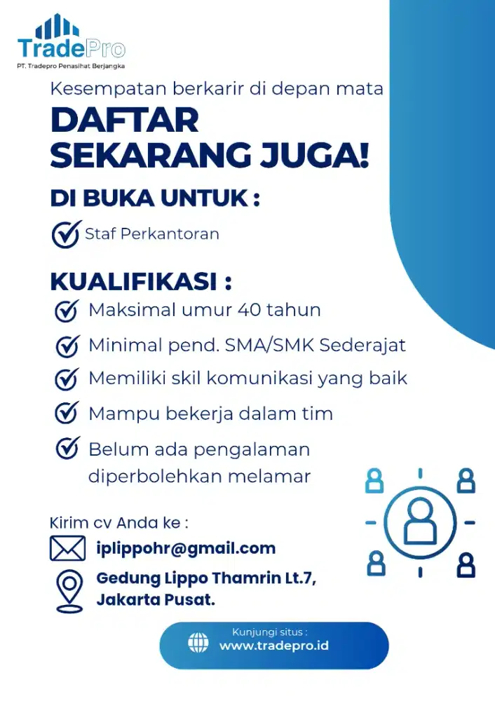 Di Buka Loker Untuk Staf Perkantoran di Jakarta Pusat