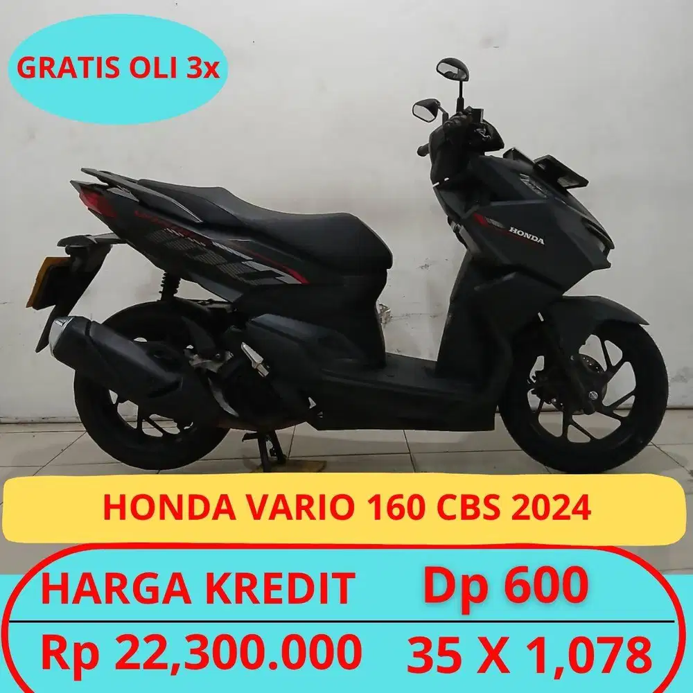 HONDA VARIO 160 CBS 2024 DP MURAH HANYA 600 RIBU