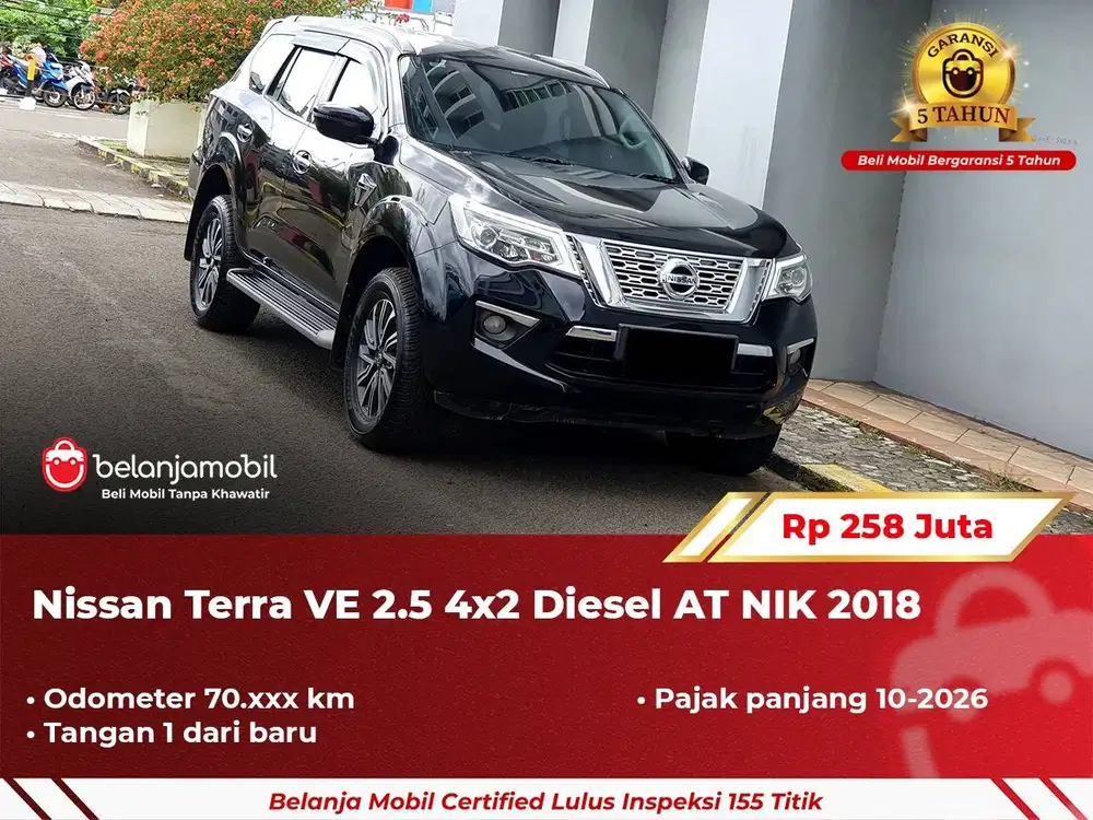 [ GARANSI 5TH ] Nissan Terra VE 2.5 4x2 Diesel AT 2018/2019