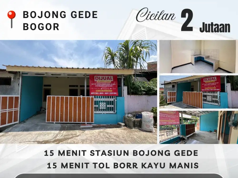 Rumah Siap Huni deket stasiun Bojong Gede DP 10 Juta Cicil 2 JUTAAN Saja!