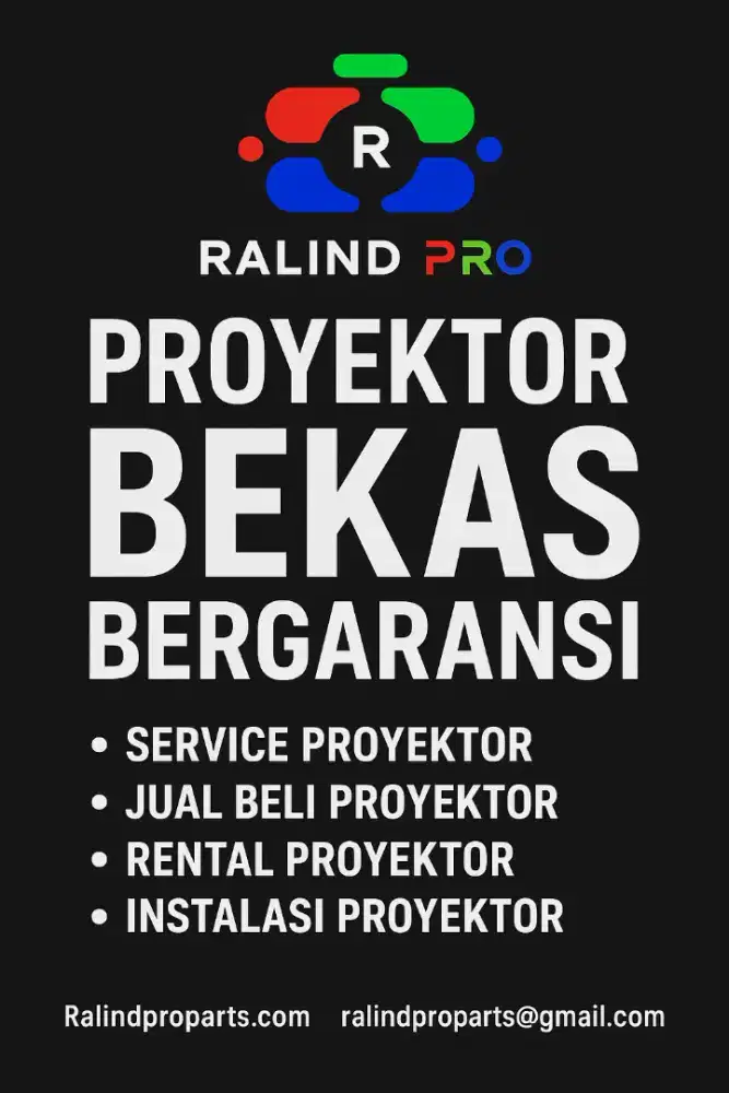 Proyektor Bekas Bergaransi || Ralindproparts