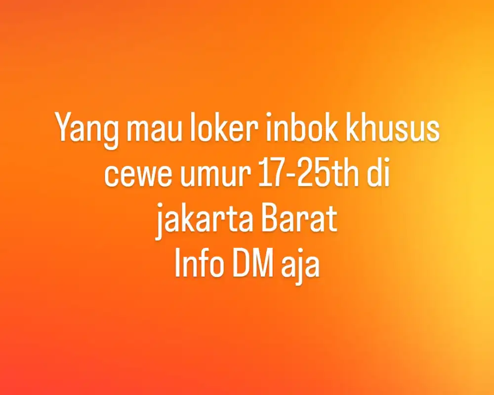 DI CARI PEKERJA WANITA