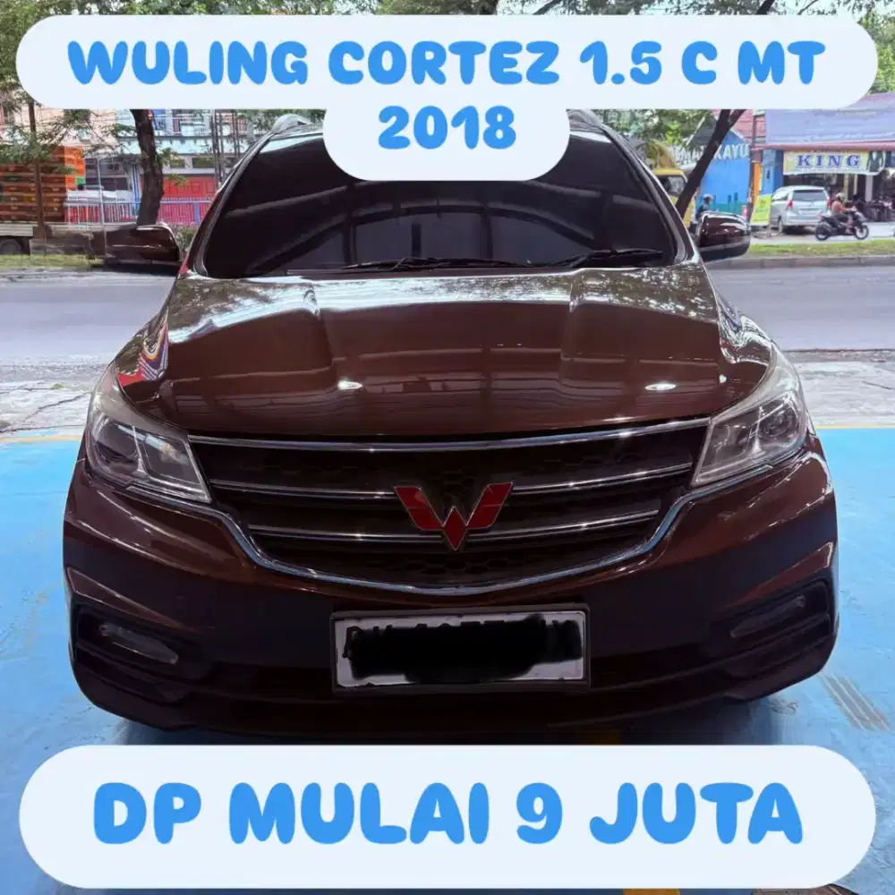 WULING CORTEZ 1.5 C MT 2018 DP 9 JUTA