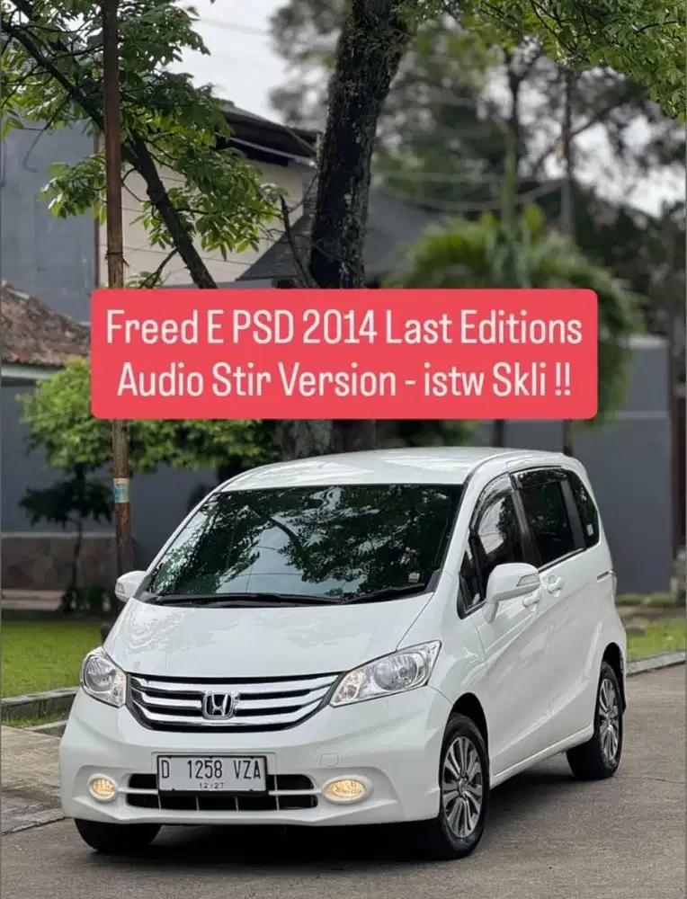 Freed E PSD Last Editions 2014 pk an 2015 istw skli km low murah