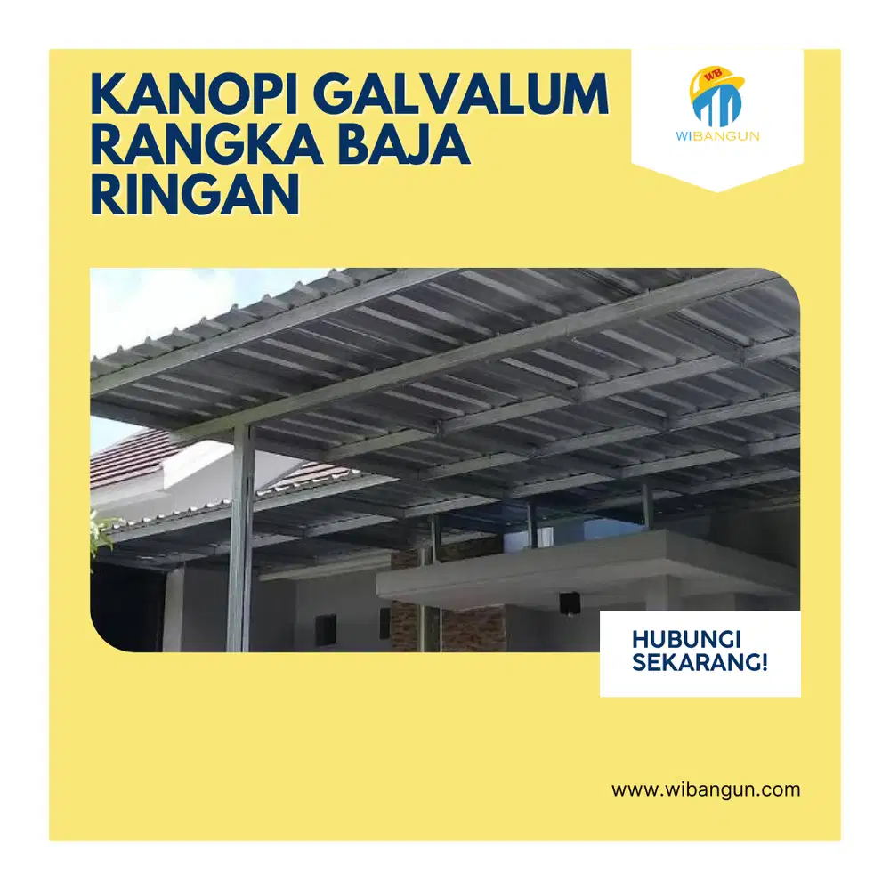 KANOPI GALVALUM RANGKA BAJA RINGAN