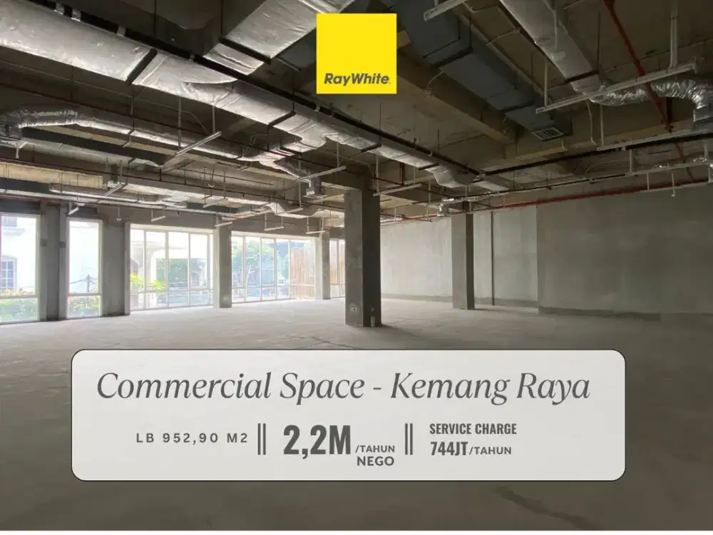 Disewakan Commercial Space di Area Premium Kemang Raya, Jakarta Selatan. Cocok untuk Restaurant / Retail Store