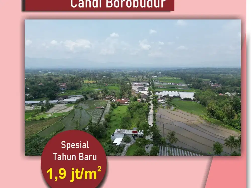 Dekat Candi Borobudur Tanah Strategis Magelang, Lingkungan Asri & Nilai Investasi Terus Naik