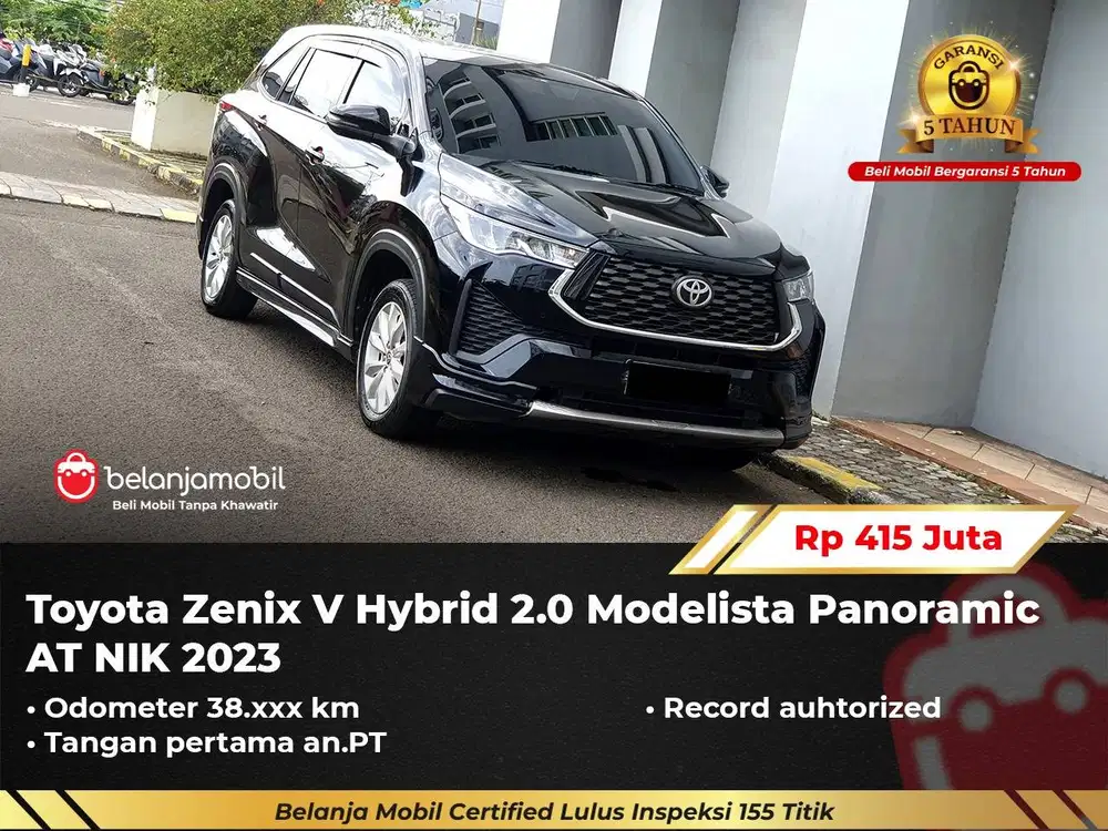 [ GARANSI 5TH ] Toyota Zenix V Hybrid 2.0 Modelista AT 2023/2024
