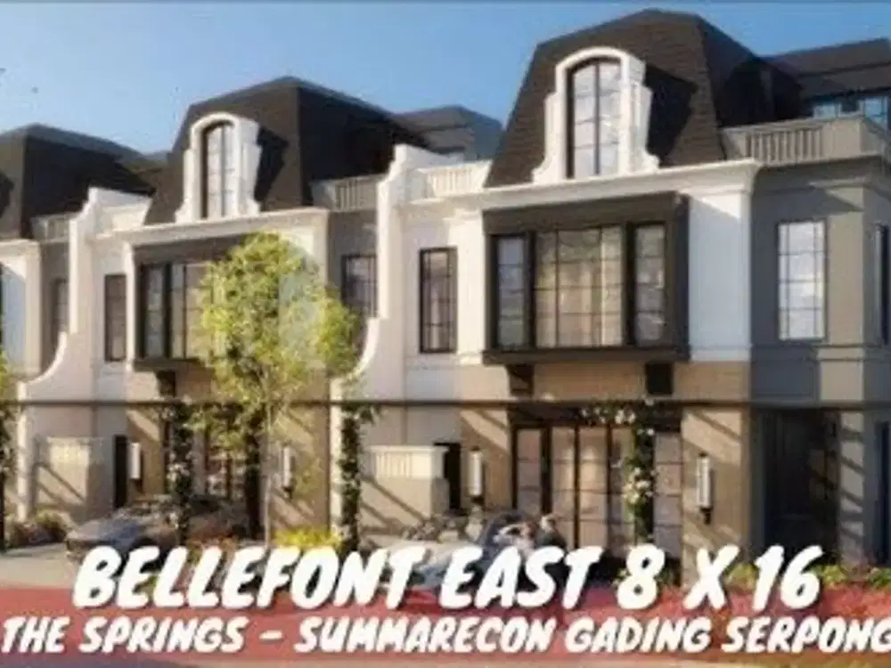 Elite Home Terakhir Eksclusif Bellefont Summarecon Gading Serpong 3 Lantai