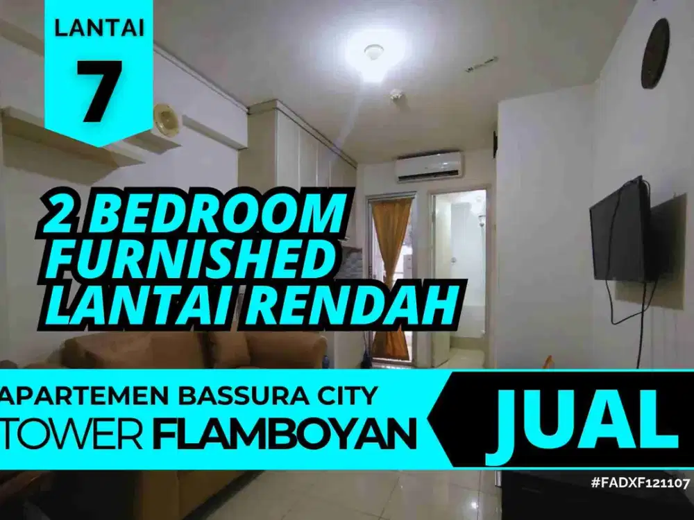 Jual 2 Kamar Furnished Lantai Rendah Tower Flamboyan Apartemen Bassura City