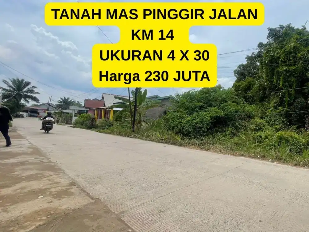 TANAH MAS PINGGIR JALAN KM 14 PALEMBANG
