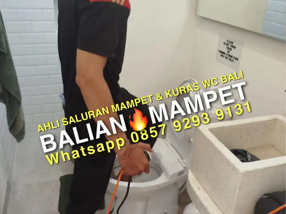BALIAN MAMPET JASA PIPA MAMPET, KURAS WC & DETEKSI KEBOCORAN PIPA BALI