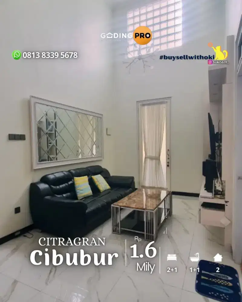 RUMAH CITRAGRAN]CIBUBUR,BEKASI,DEPOK,BOGOR,BSD,JAKARTA SELATAN,TEBET