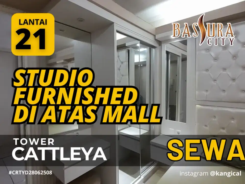 Sewa Apartemen STUDIO Furnished Di Atas Mall Bassura City