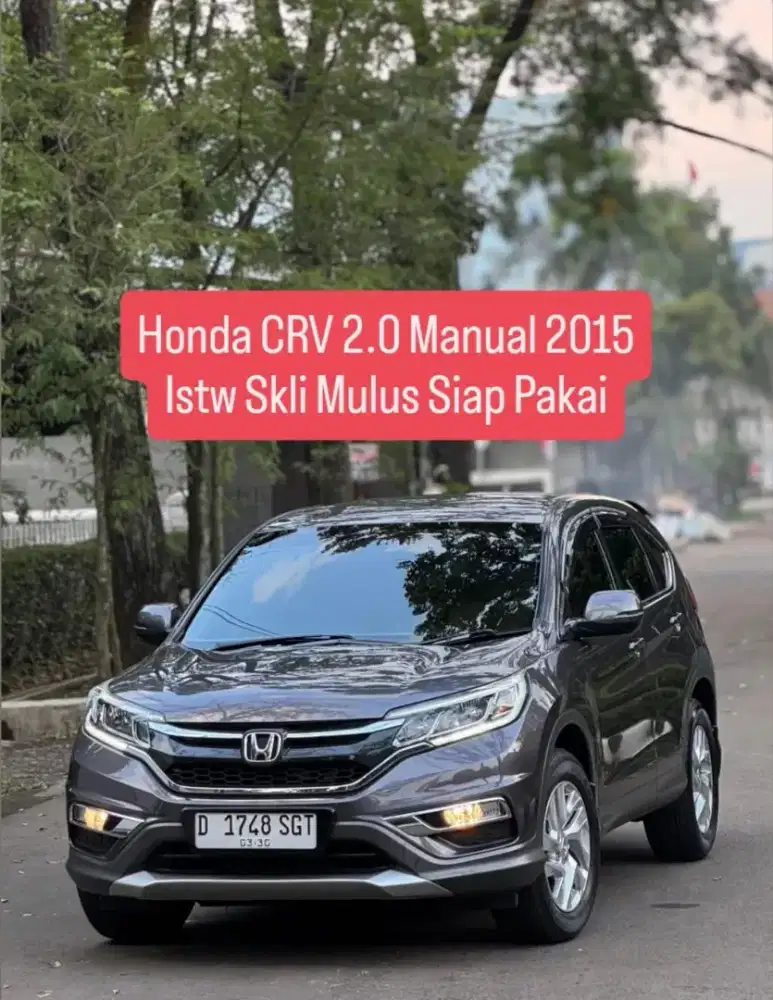 Honda CRV 2.0 Manual Facelift 2015
km 78rb
- Kondisi istw
