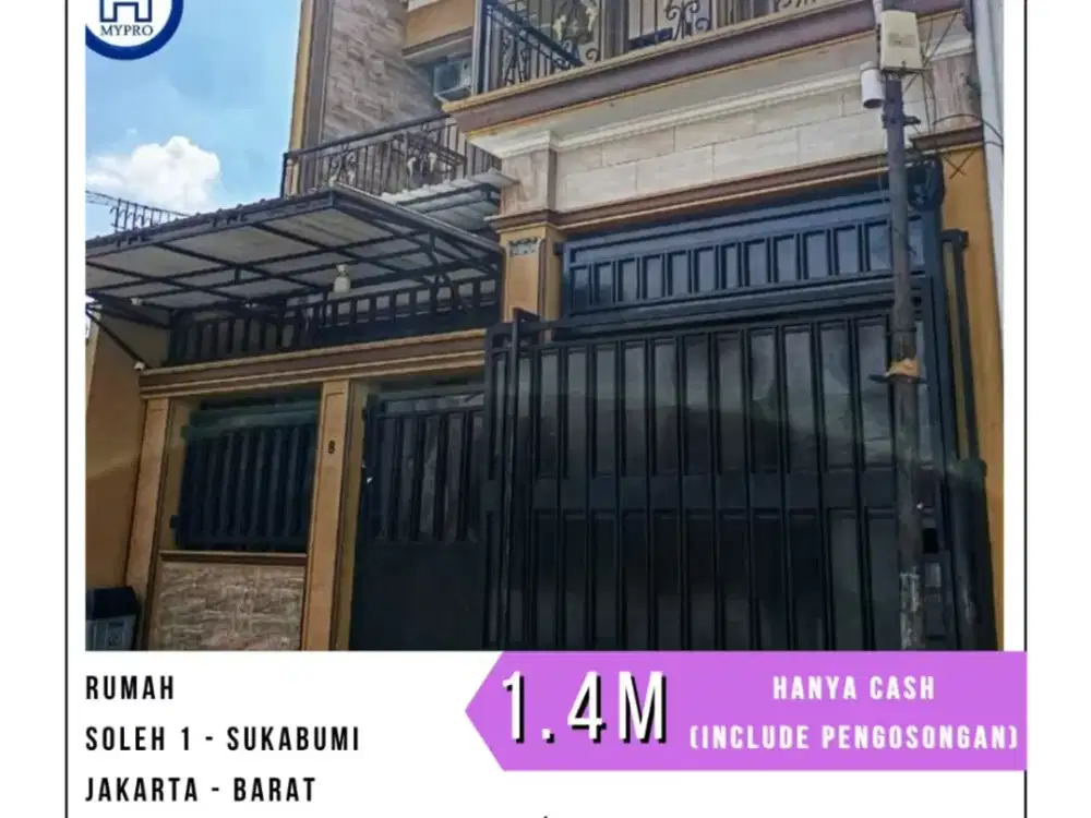 MURAH RUMAH SOLEH 1 - POS PENGUMBEN JAKARTA BARAT UKR 169 M2 HANYA CASH (SDH INCLUDE PENGOSONGAN)