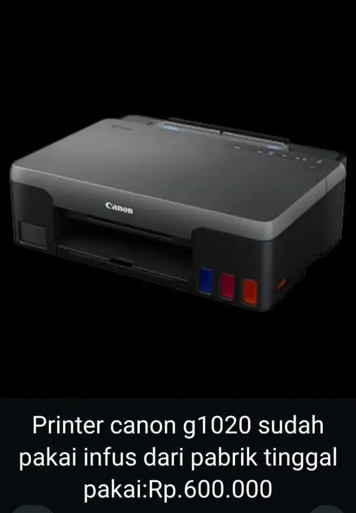Printer canon g1020 sudah infus pabrik normal tinggal pakai