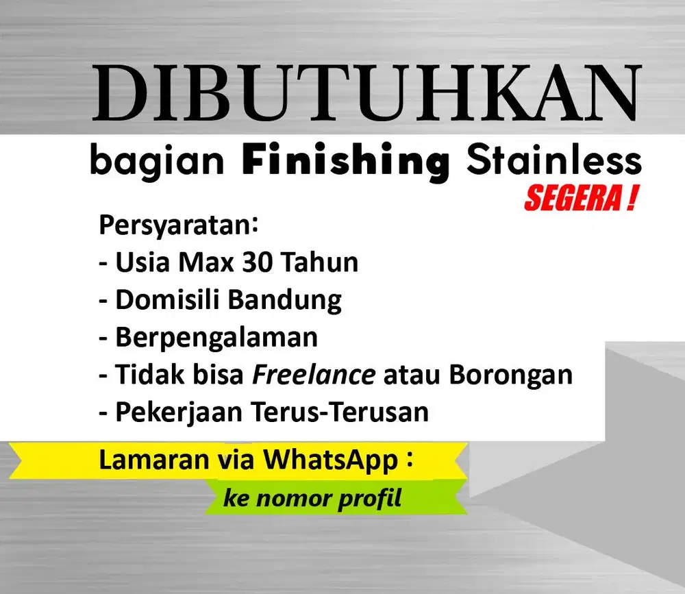 Dibutuhkan Segera bagian Finishing Stainless, lokasi Bandung
