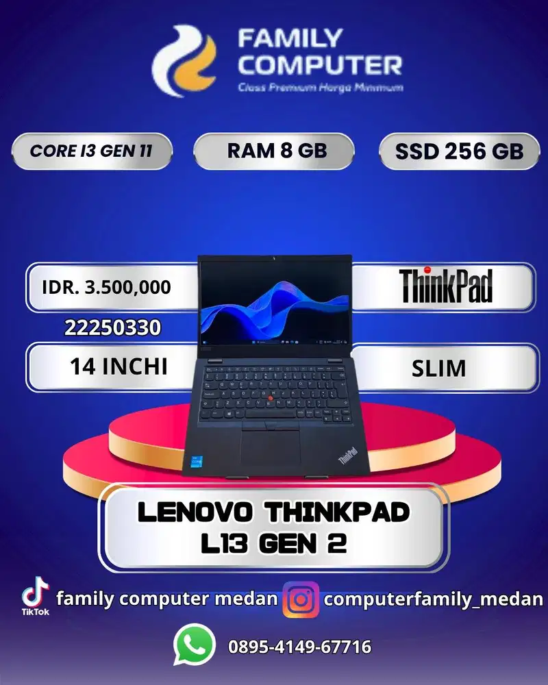 LENOVO THINKPAD L13 GEN2|COREI3GEN11|RAM8GB|SSD256GB|14INCI|SLIM