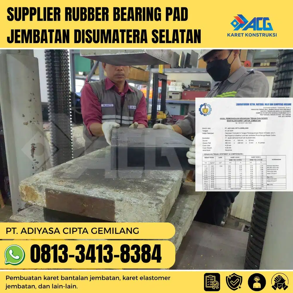 Supplier rubber bearing pad jembatan di Sumatera Selatan