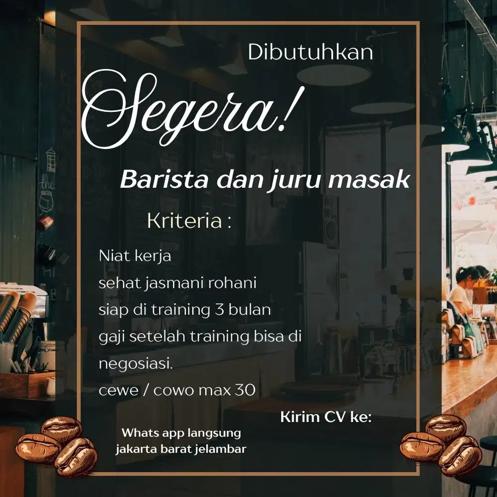 Lowongan barista dan jurumasak