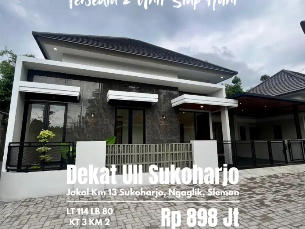 Rumah baru2 unit dekat UII jakal Km 13 Sukoharjo