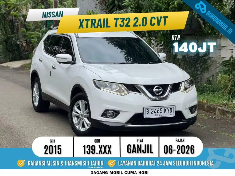 NISSAN XTRAIL T32 2.0 CVT 2015 SIAP PAKAI
