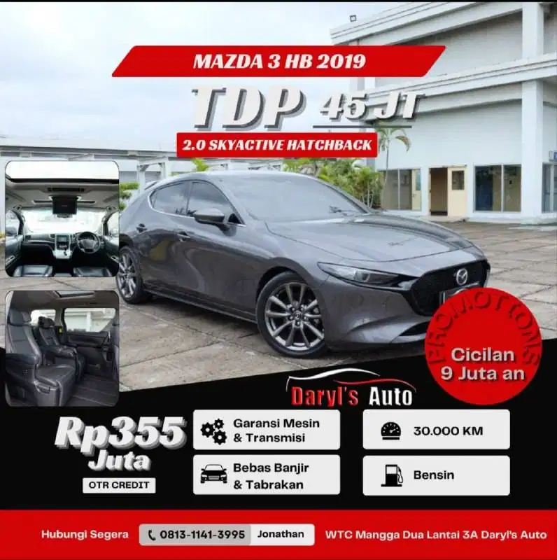 DP 55 Juta Mazda 3 Hatchback Skyactive 2.0 2019