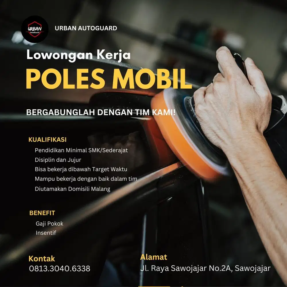 Dibutuhkan Segera Teknisi Poles Mobil