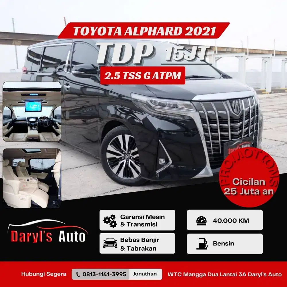 DP 15 Juta Toyota Alphard G ATPM 2021