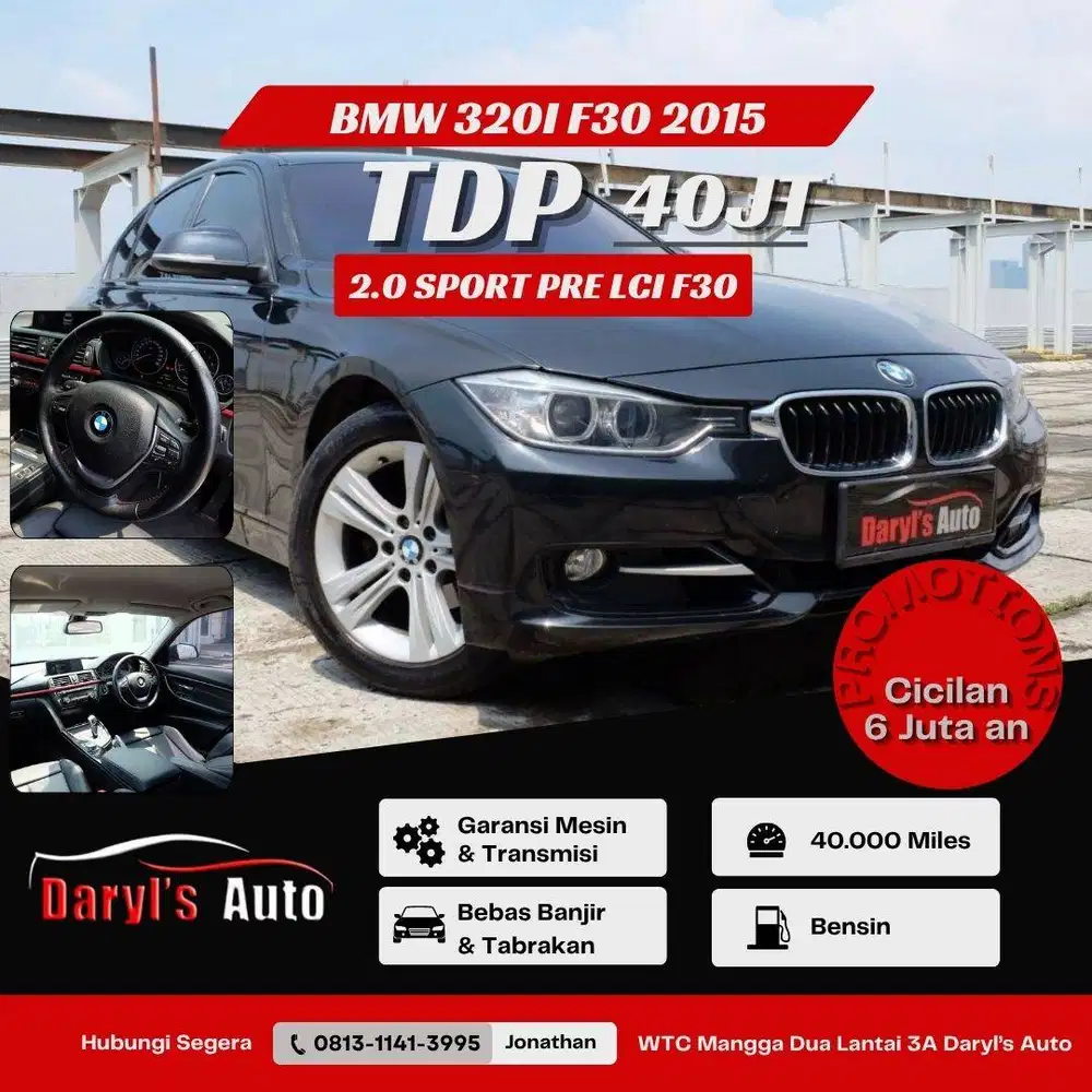 DP 40 Juta BMW 320i Sport F30 Pre LCI 2015