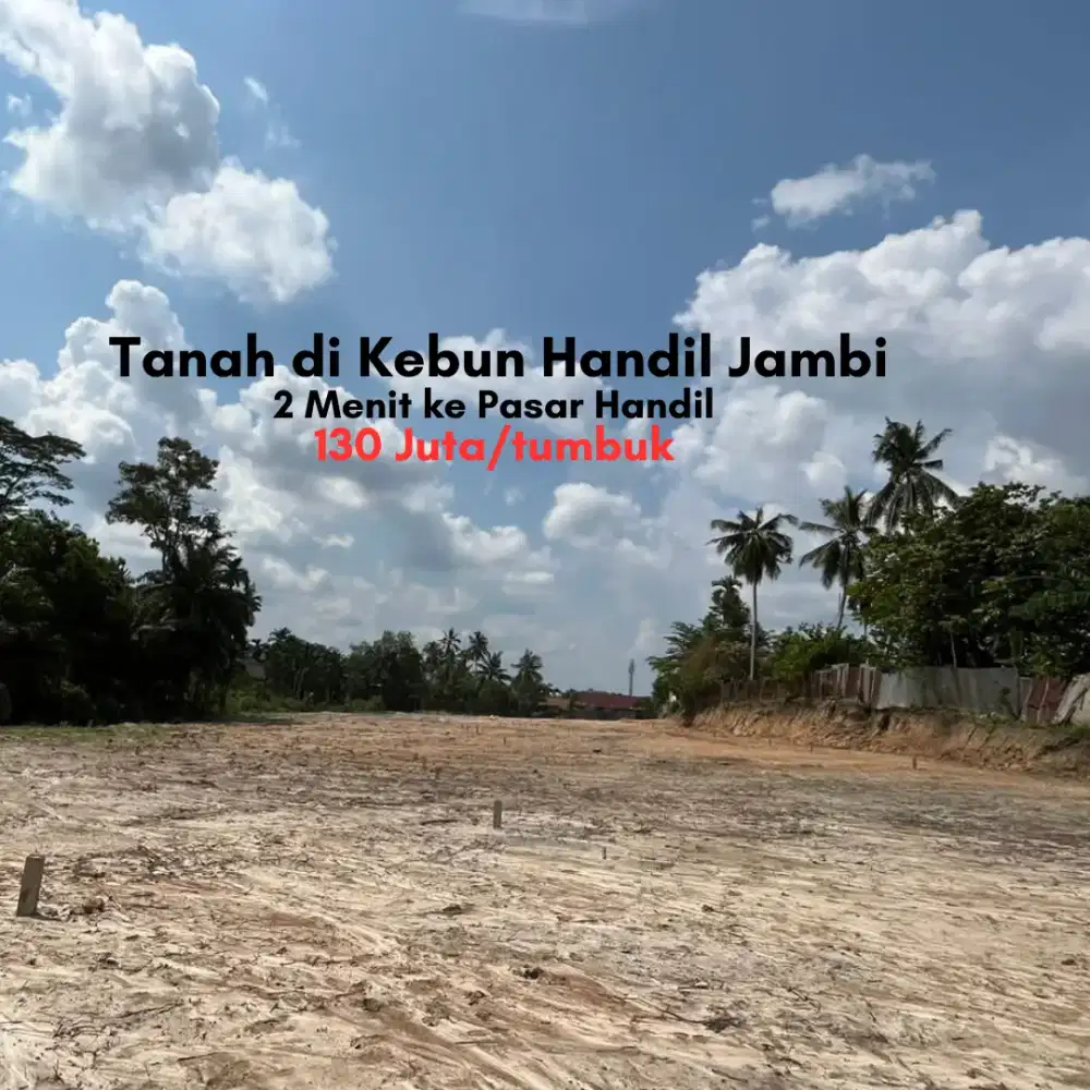 Jual Tanah di Kebun Handil Kota Jambi